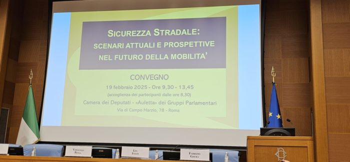 Convegno Sicurezza Stradale 19-02-2025 Camera dei Deputati