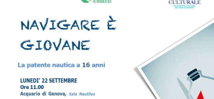 Convegno “Navigare è Giovane – La Patente Nautica a 16 anni” – 22-09-2025